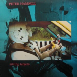 Peter Hammill – Sitting Targets