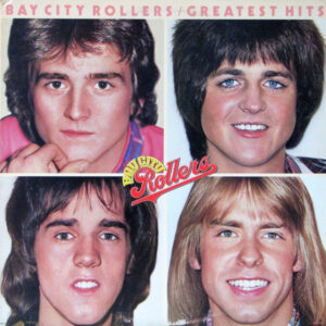 Bay City Rollers – Greatest Hits