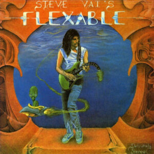 Steve Vai – Flex-Able