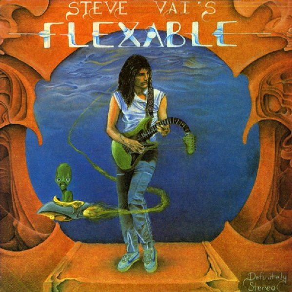 Steve Vai – Flex-Able