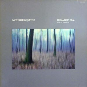 Gary Burton with Pat Metheny - Dreams So Real 