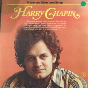 Harry Chapin – Sniper And Other Love Songs