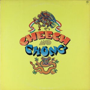 Cheech And Chong – Cheech And Chong
