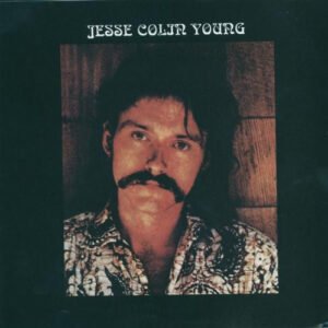 Jesse Colin Young – Song For Juli