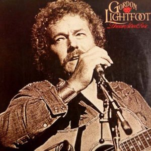 Gordon Lightfoot – Dream Street Rose
