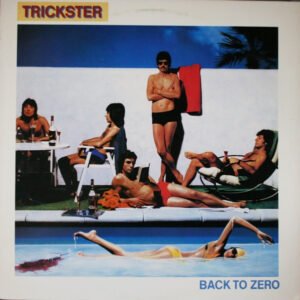 Trickster – Back To Zero