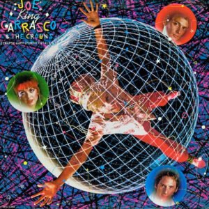 Joe "King" Carrasco And The Crowns – Synapse Gap (Mundo Total)