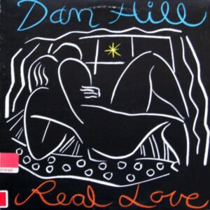 Dan Hill – Real Love