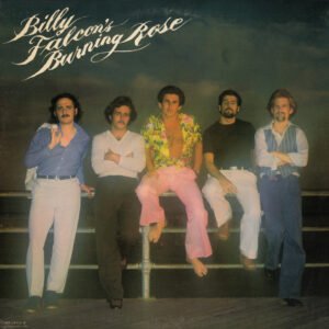 Billy Falcon – Billy Falcon's Burning Rose