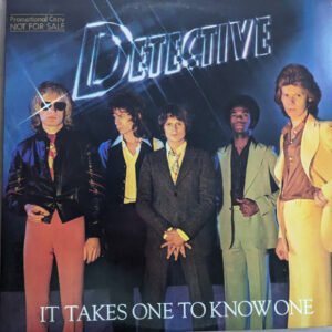 Detective – It Takes One To Know One