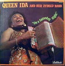 Queen Ida And Her Zydeco Band – On A Saturday Night
