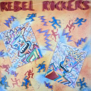 Rebel Rockers – Rebel Rockers