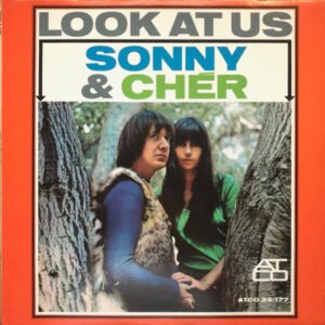 Sonny & Chér – Look At Us