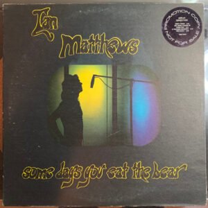 Ian Matthews – Some Days You Eat The Bear And Some Days The Bear Eats You