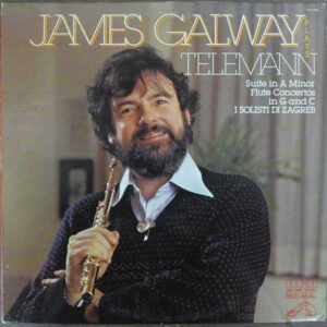 Telemann : James Galway, I Solisti Di Zagreb – Suite in A Minor, Flute Concertos in G and C