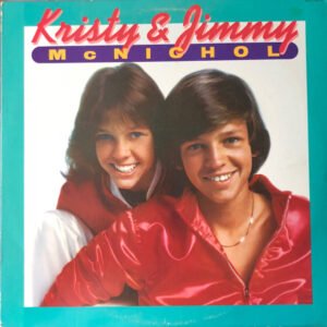 Kristy & Jimmy McNichol – Kristy & Jimmy McNichol