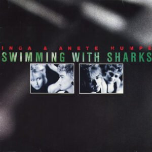 Inga & Anete Humpe – Swimming With Sharks