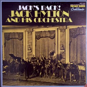 Jack Hylton And His Orchestra – Jack's Back!