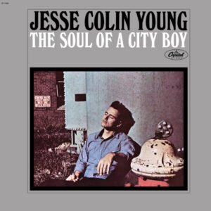 Jesse Colin Young – The Soul Of A City Boy