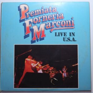 Premiata Forneria Marconi – Live In U.S.A.