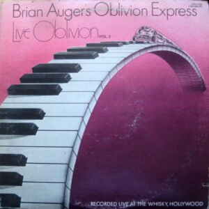 Brian Auger's Oblivion Express – Live Oblivion Vol. 2