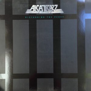 Alcatrazz – Disturbing The Peace