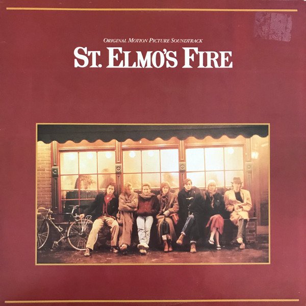 Various – St. Elmo's Fire (Original Motion Picture Soundtrack)