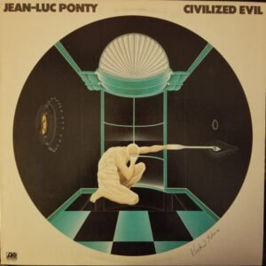 Jean-Luc Ponty – Civilized Evil