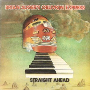 Brian Auger's Oblivion Express – Straight Ahead