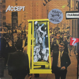 Accept – I'm A Rebel