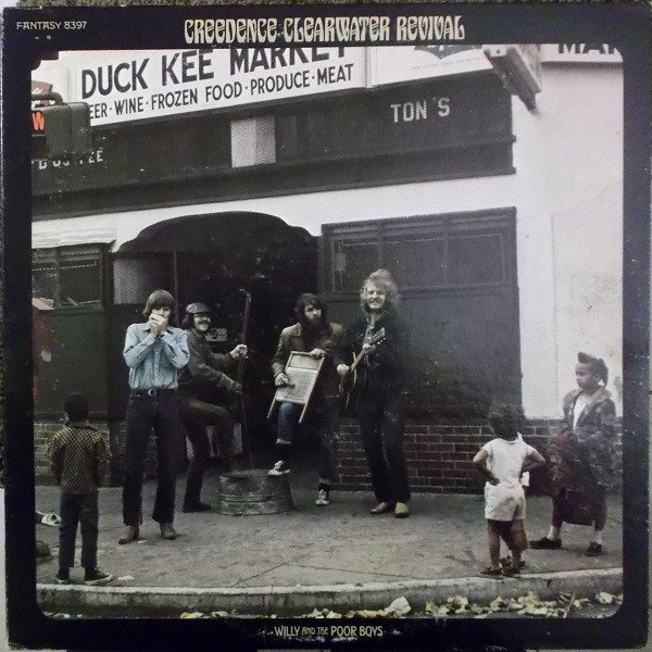 Creedence Clearwater Revival – Willy And The Poor Boys