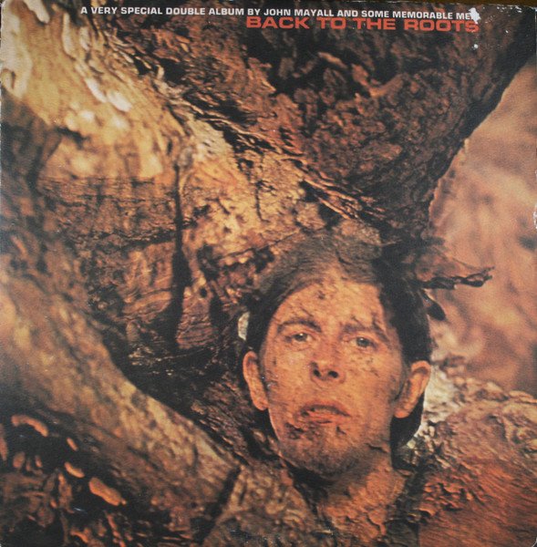John Mayall – Back To The Roots