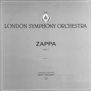 Frank Zappa / The London Symphony Orchestra - Zappa Vol. 1